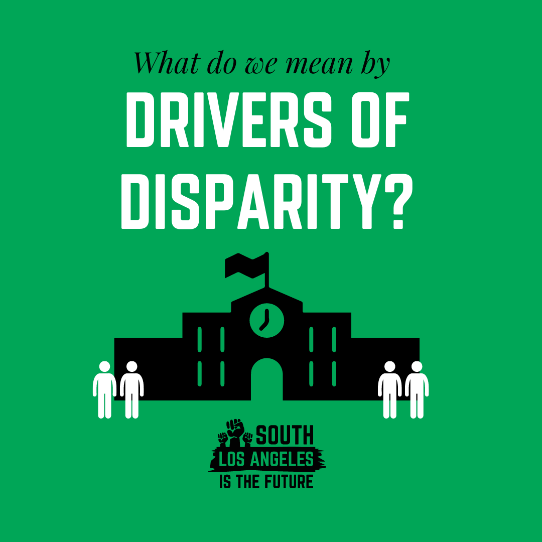 BHCSouthLA's tweet photo. This week we're exploring what the key #DriversOfDisparity are! But to start, what do we mean by Drivers of Disparity? And how can we understand the community impact in order to create meaningful change? #SouthLAIsTheFuture #ReimagineSouthLA #HealthySouthLA https://t.co/VuXVroXyCa
