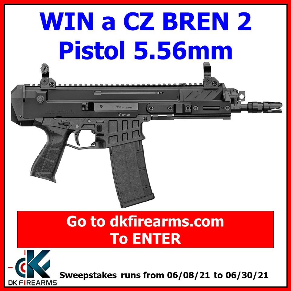 New Gun Giveaway at DK Firearms!

WIN a CZ BREN 2 5.56mm Pistol!

dkfirearms.com/gun-giveaway/

#GunGiveaway