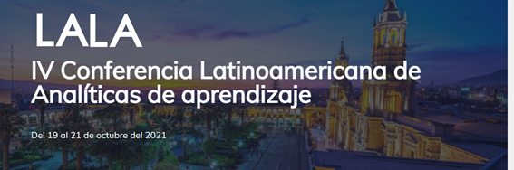 El 𝗽𝗿𝗼𝘆𝗲𝗰𝘁𝗼 𝗟𝗔𝗟𝗔 se complace en invitar a la 𝗜𝗩 𝗖𝗼𝗻𝗳𝗲𝗿𝗲𝗻𝗰𝗶𝗮 𝗟𝗮𝘁𝗶𝗻𝗼𝗮𝗺𝗲𝗿𝗶𝗰𝗮𝗻𝗮 𝗱𝗲 𝗔𝗻𝗮𝗹𝗶́𝘁𝗶𝗰𝗮𝘀 𝗱𝗲 𝗔𝗽𝗿𝗲𝗻𝗱𝗶𝘇𝗮𝗷𝗲 del 19 al 21 de octubre. 
Envío de artículos hasta: 𝟯𝟭 𝗱𝗲 𝗷𝘂𝗹𝗶𝗼.
lalaconference.laclolala.com/#/