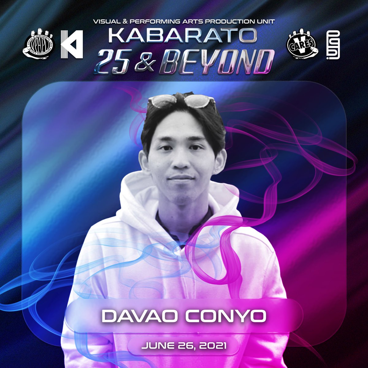 VPAPUofficial's tweet photo. Support Davao Conyo at KABARATO 25 & Beyond on June 26, 2021, 6 PM UTC+8
Tickets and Information: https://t.co/XLNr8AvsO4
#KABARATOLive
#VPAPU
#VCARES https://t.co/ZHhamDEFpV