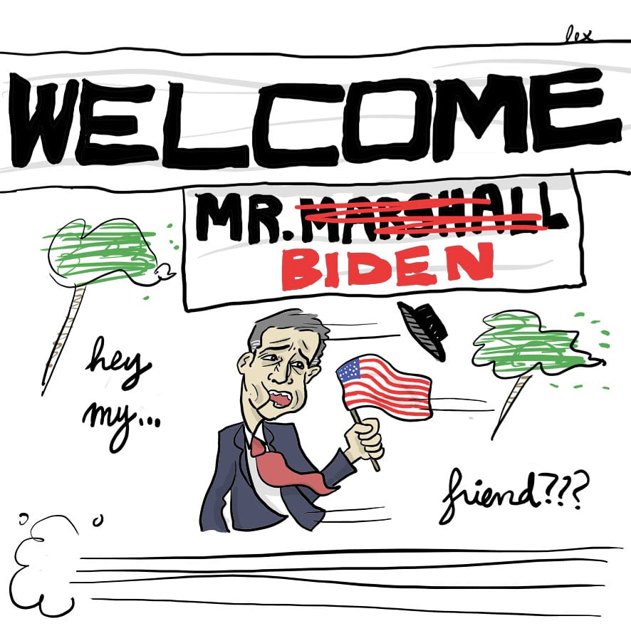 #welcomemistermarshall, digo #biden