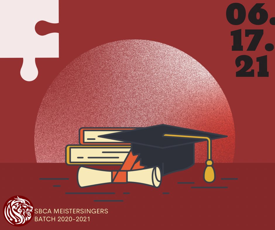 SBCA_Meister's tweet photo. Just one last piece missing and we are almost done in this journey 🟥

The SBCA Meistersingers would like to congratulate Batch 2021, in giving their best efforts and their dedication in completing this journey regardless of the situation. https://t.co/Fd95p8l9Ld