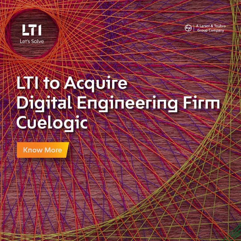 ltm_ofcl's tweet photo. LTI to acquire Digital Engineering Firm @Cuelogic Technologies to augment its cloud-native product development capabilities. This acquisition will also help us build and grow modern digital businesses for global enterprises ➡ https://t.co/sNdDAQ9cv8

#Acquisition #LetsSolve