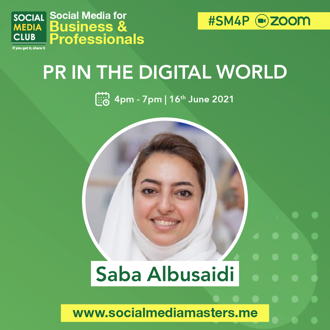 ورشة العلاقات العامة في العالم الرقمي
تقديم: أ. سبأ البوسعيدي
@sabaalbusaidi
الأربعاء 16 يونيو 2021 | 4-6 مساء (توقيت السعودية)

🤳 ضمن برنامج #الإعلام_الاجتماعي_للمحترفين لتطوير مهاراتك في #الإعلام_الاجتماعي و #التسويق_الرقمي.

🧾 سجل الآن
#SM4P | socialmediamasters.me