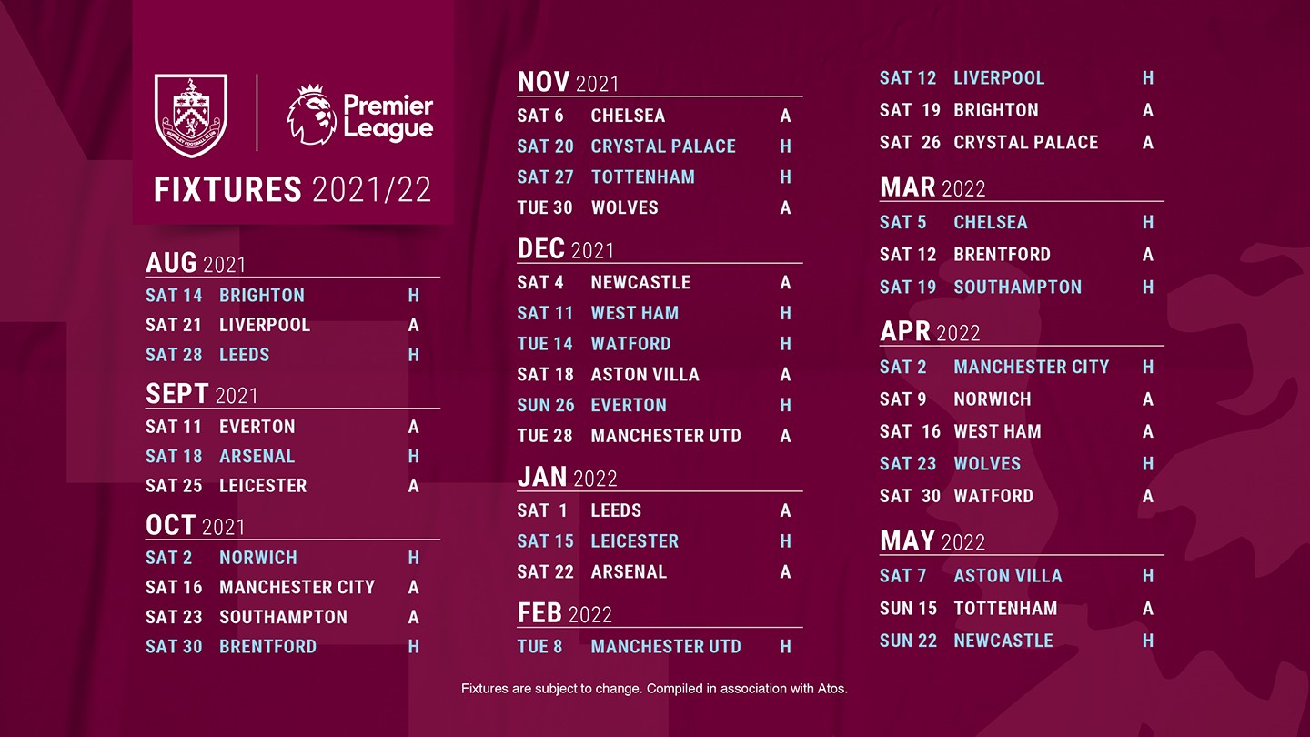 Burnley FC on X Here is the full fixture list in full Save and download to your UTC premierleague https t CV9uzk7MzD X