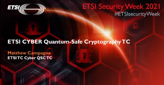 ETSI_STANDARDS's tweet photo. Our On-Demand Talks are waiting for you! Why not learn about ETSI's #Quantum-Safe Cryptography group, with @amazon's Matt Campagna speaking about "An Overview of Quantum Cryptography and What the Future May Hold"
#ETSIsecurityWeek #OnDemand

join us: https://t.co/jWmMRw5IP2 https://t.co/xyZIqKuXh0