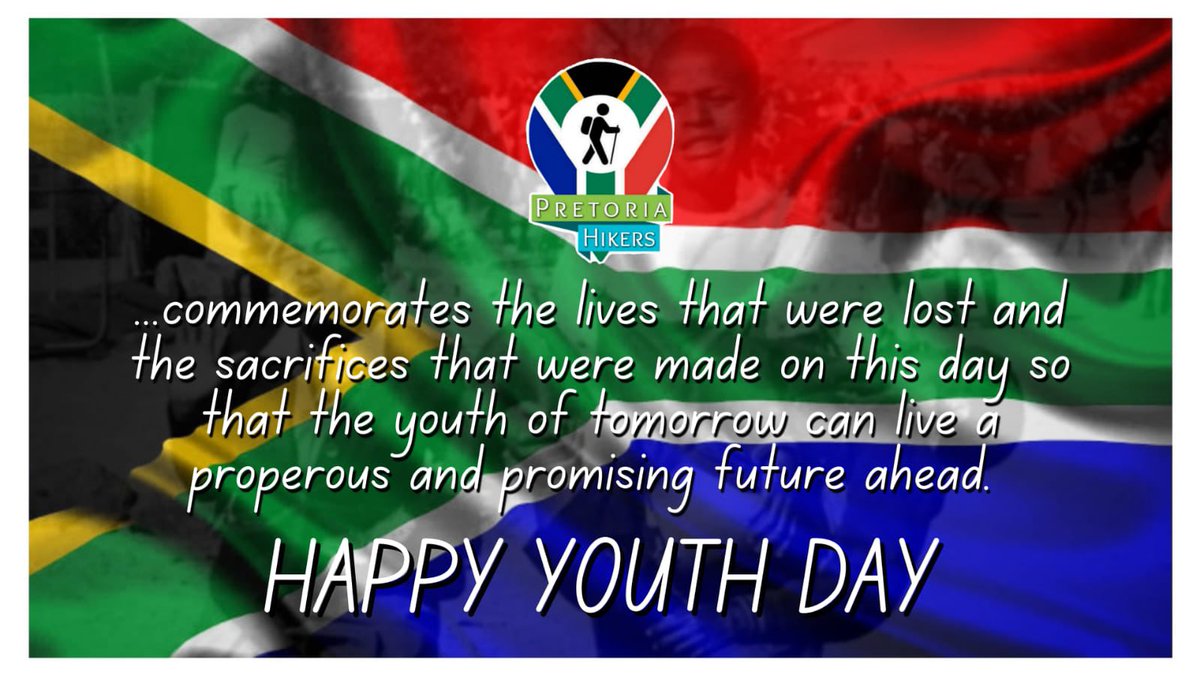 ShakeZ_Rampa's tweet photo. from the team, we wish all of the youth a prosperous youth day
#youthday #june16 #PretoriaHikers #PTAHikers https://t.co/OMy4UuNWkO