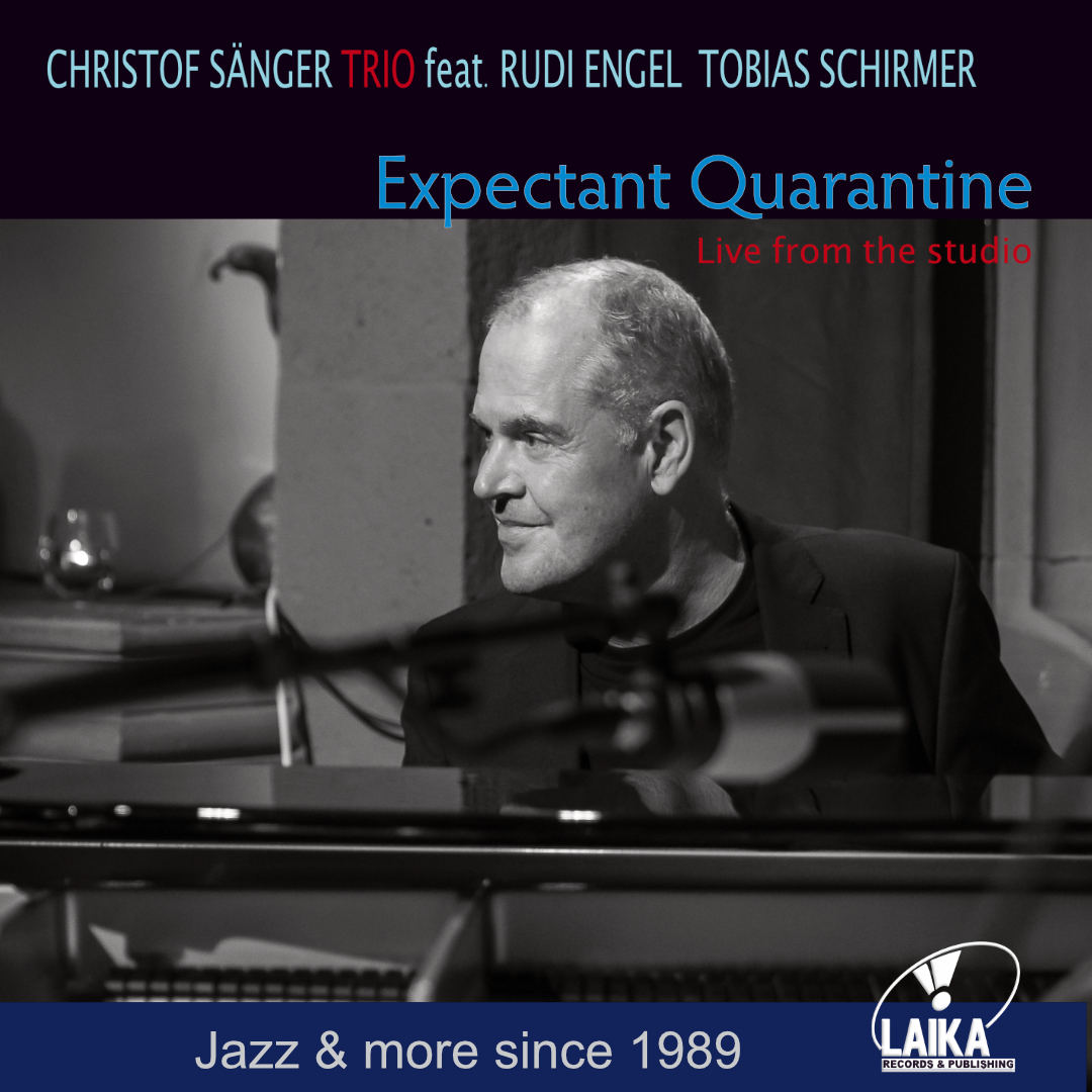 LaikaRecords's tweet photo. Christof Sänger bekommt den Hessischen Jazzpreis 2021!Herzlichen Glückwunsch!
Das neue Album erscheint am 27.August 2021
CHRISTOF SAENGER TRIO
"Expectant Quarantine-Live from the studio"
CHRISTOF SAENGER - piano
RUDI ENGEL doublebass
TOBIAS SCHIRMER drums
#laikarecords
#jazzpiano https://t.co/6dUrjiTK3S
