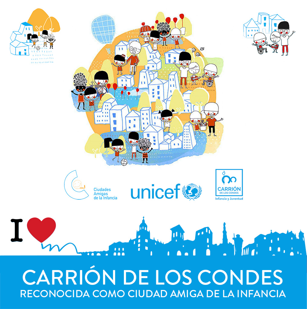 Carrión de los Condes reconocida como ciudad amiga de la infancia por UNICEF
