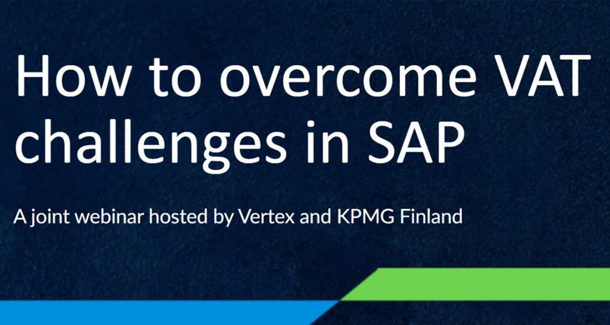 KPMGFinland's tweet photo. Join us on 10th of June and discover how to overcome VAT challenges in SAP. Read more and sign up: https://t.co/dPxFPTVjP8? #tax #VAT #taxengine #S4HANA https://t.co/EHlM31AnBy