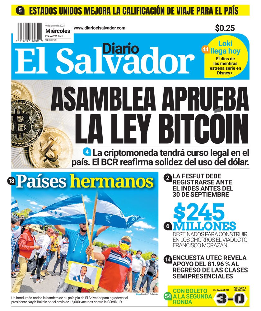 Bitcoin Magazine (@bitcoinmagazine) on Twitter photo The #Bitcoin bill in El Salvador has passed with 62/84 votes.
This is the front page of <a href="/elsalvador/">Diario El Salvador</a> for tomorrow.
Historic! 🇸🇻🇸🇻🇸🇻 The #Bitcoin bill in El Salvador has passed with 62/84 votes.
This is the front page of <a href="/elsalvador/">Diario El Salvador</a> for tomorrow.
Historic! 🇸🇻🇸🇻🇸🇻