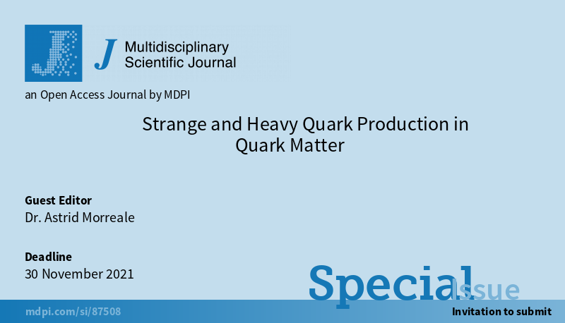J_MDPI's tweet photo. #JMDPI
📢A New Special Issue is now Open for Submission,

Guest Editor: 
Dr. Astrid Morreale
from @LosAlamosNatLab

🔗Please find more details in 
https://t.co/xbycSDG6KG

✏️#Strangeness #Hydrodynamics #QuarkPlasma https://t.co/RKs3DyJgJZ