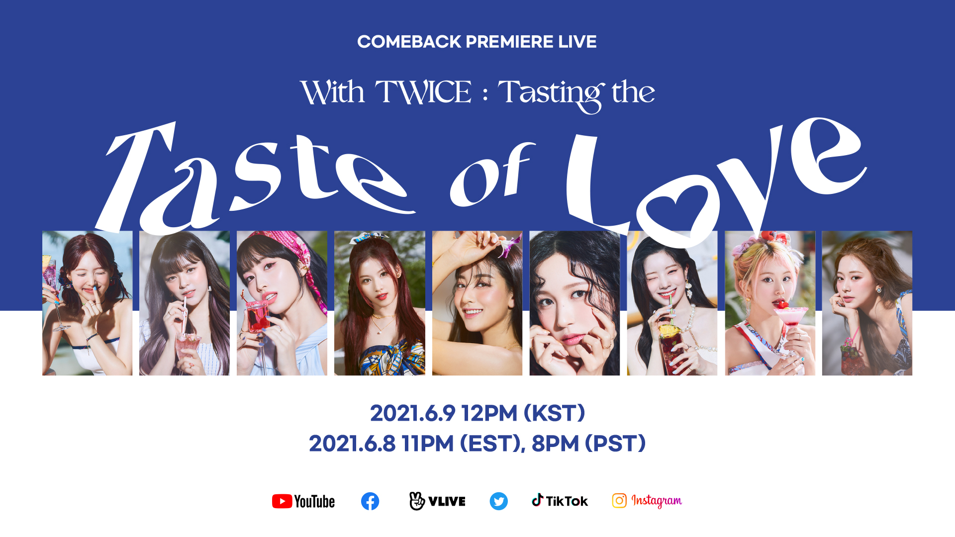 Twice Comeback Premiere Live With Twice Tasting The Taste Of Love Start Now Youtube T Co Tburq1hiza Facebook T Co Apjlvceiup Vlive T Co O4v03eadjh Taste Of Love Pre Orders T Co 8tejiho6b6 Twice 트 Twice Comeback Premiere Live With Twice Tasting The Taste Of Love Start Now Youtube T Co Tburq1hiza Facebook T Co Apjlvceiup Vlive T Co O4v03eadjh Taste Of Love Pre Orders T Co 8tejiho6b6 Twice 트