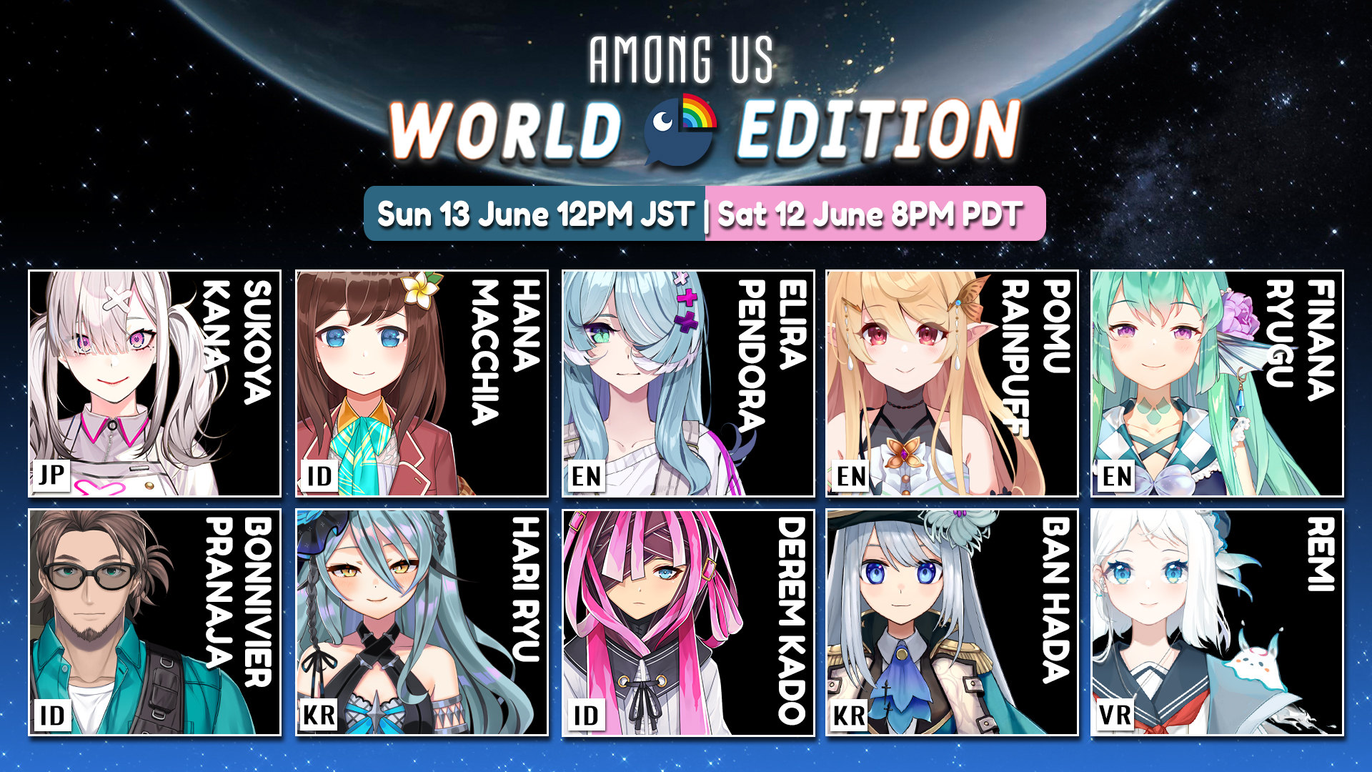 NIJISANJI EN Official on X: 【NIJISANJI Among Us World Edition】 Who is the  most sus of them all? Catch the POV livestreams on the Livers' channels! 🔻  Schedule Sun 13 June 12PM