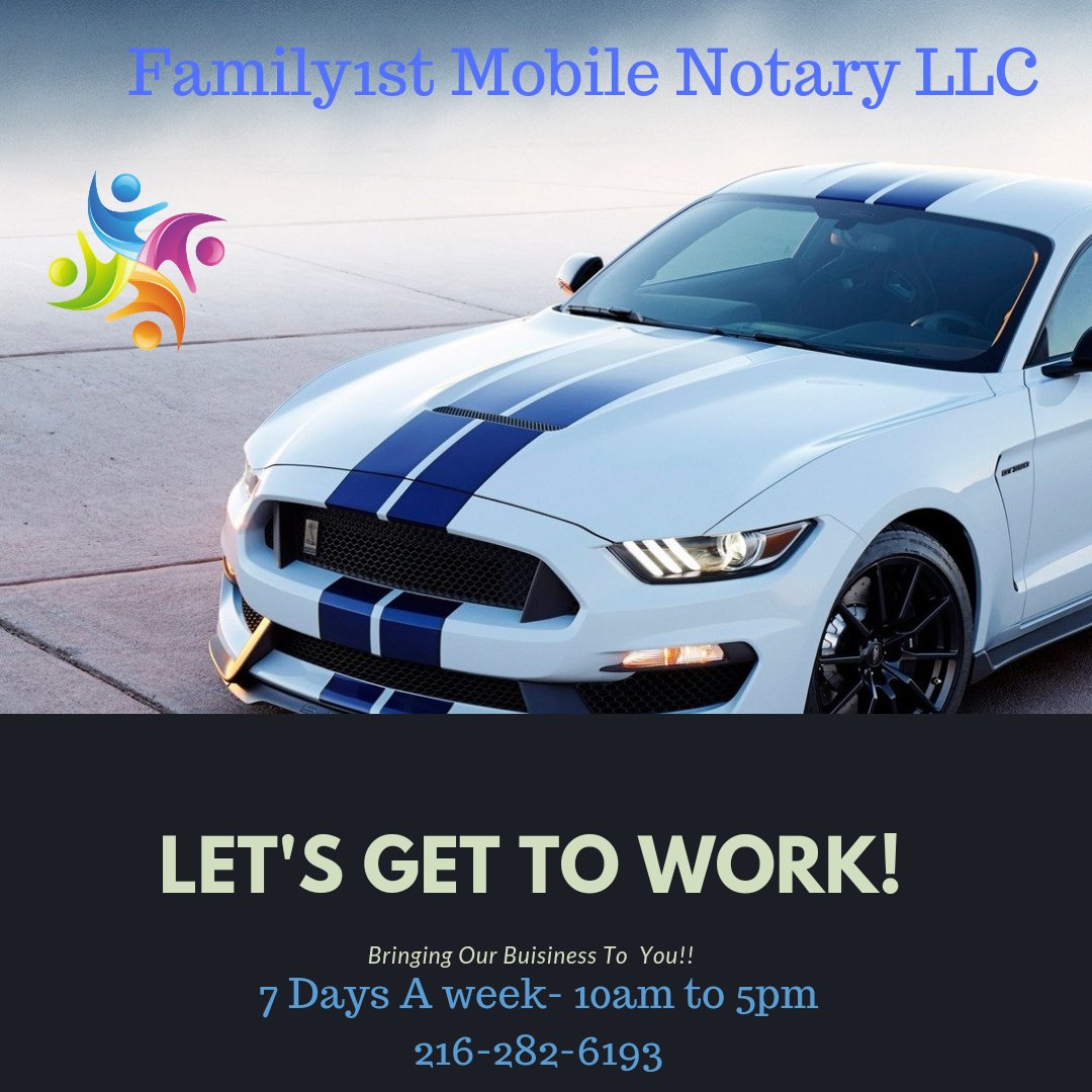 #MobileandReadytoRoll
#Family1stNotaryLLC 
#BringingOurBusinessToYou