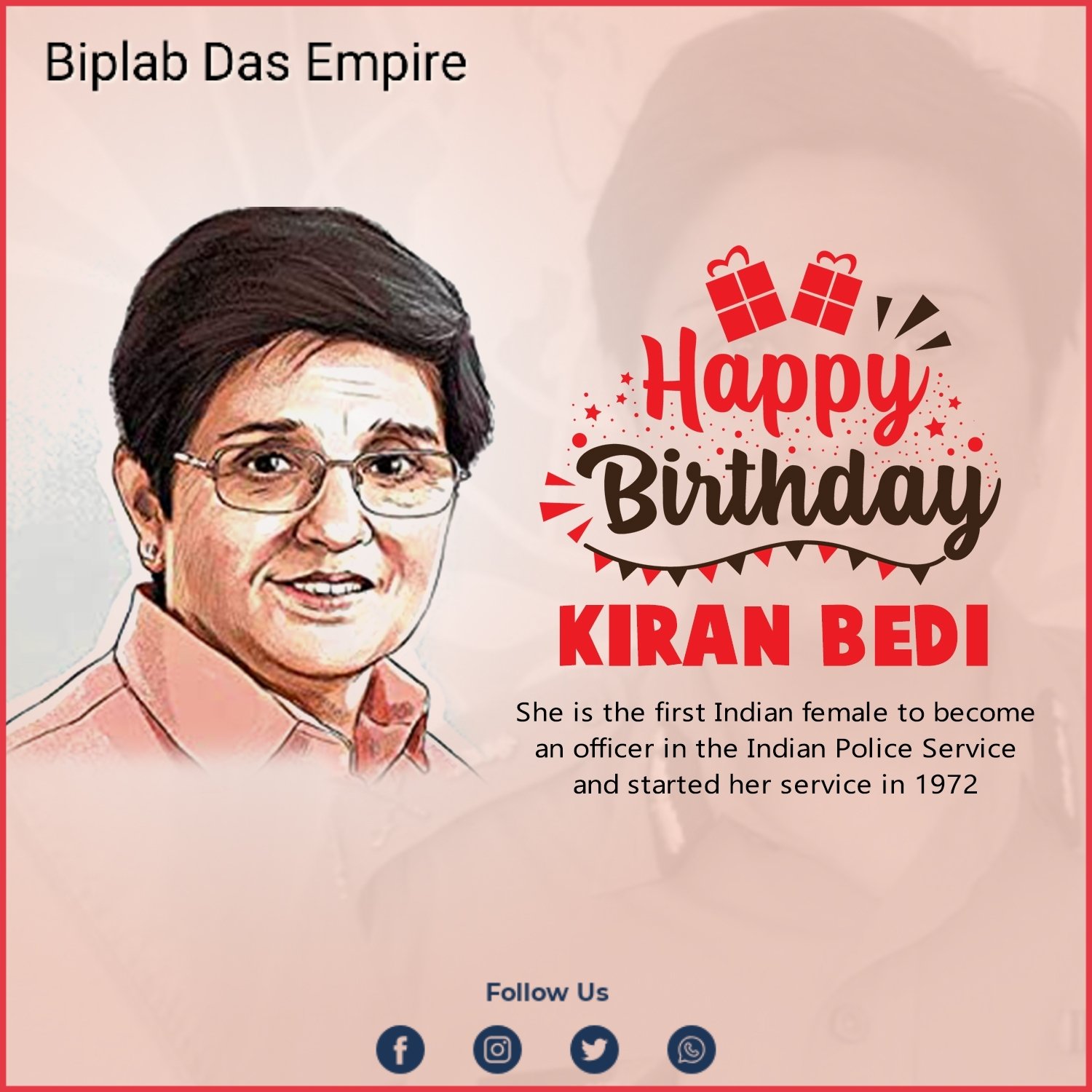 Happy birthday to Kiran Bedi    