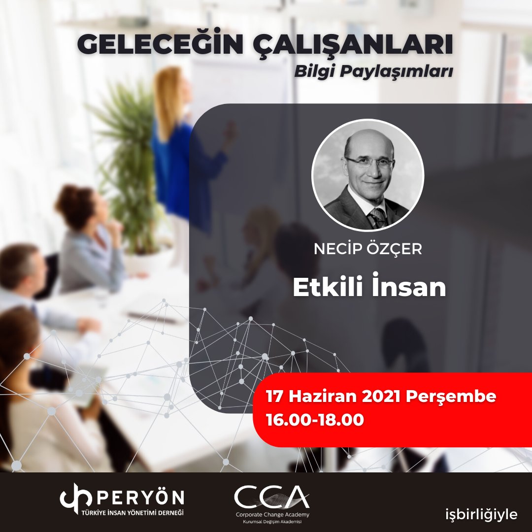 cca_kda's tweet photo. CCA ve PERYÖN işbirliği ile hazırlanan “ Geleceğin Çalışanları “ bilgi paylaşımları devam ediyor.
Geniş bakış açısıyla Sayın Necip ÖZÇER mentorluğunda “Etkili İnsan “ olmayı tartışacağız.
@PERYONMERKEZ 
Detaylı bilgi ve kayıt için:
https://t.co/iGAZGyJ0qn https://t.co/0npOffFdmF
