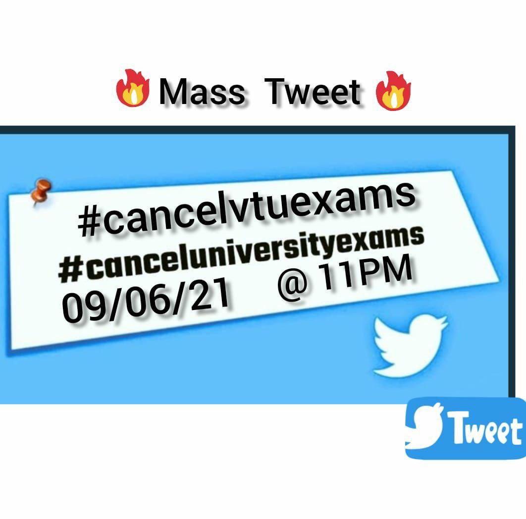 AccountVtu's tweet photo. Mass tweet. Today at 11PM.
#cancelvtuexams 
#canceluniversityexams https://t.co/3DPuYYUUXa
