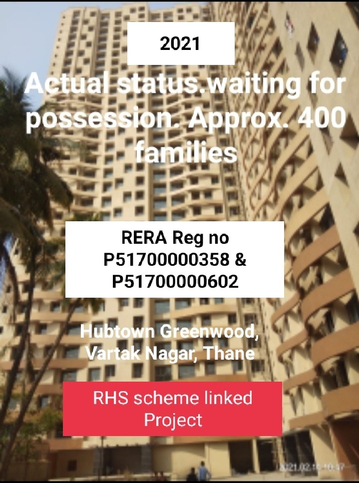 ram_satish15's tweet photo. Booked flat in 2009 #hubtowngreenwoods thane. Still no ray of hope for possession. RERA extended completion date validity was  31/1/21.  any action taken against builder under RERA act for delay in possession? Pl help.
@CMOMaharashtra
@MMRDA_TWEET
@MahareraG 
@MahaGovtRERA https://t.co/Y1IMhVPLNB