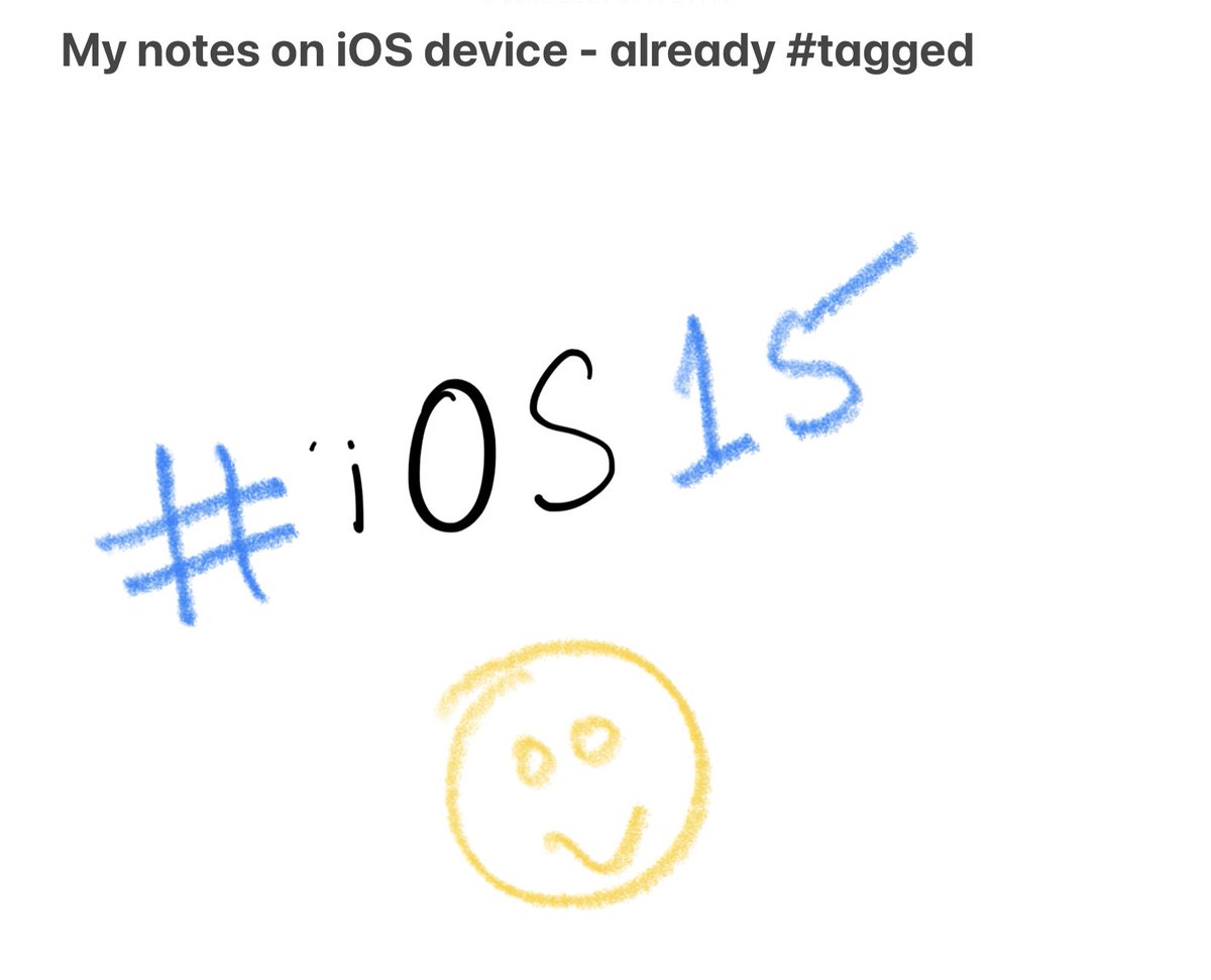 iamHappyJi's tweet image. Already using #tag in #AppleNotes - #ios15 ready !