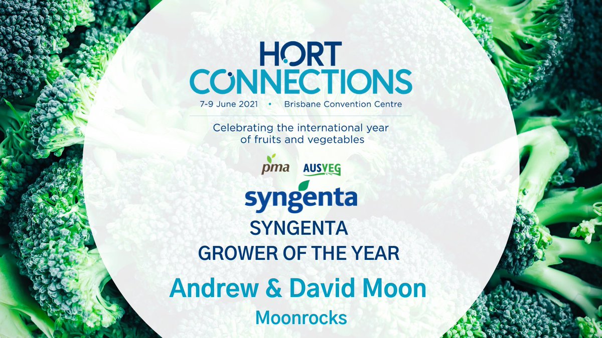 Hort Connections (@hortcon_) on Twitter photo Congratulations to ANDREW & DAVID MOON, winners of the Syngenta Grower of the Year Award! <a href="/SyngentaANZ/">Syngenta ANZ</a> <a href="/moonrocksoz/">Moonrocks Australia</a>
@PMAANZ <a href="/AUSVEG/">AUSVEG</a> #HortCon21 Congratulations to ANDREW & DAVID MOON, winners of the Syngenta Grower of the Year Award! <a href="/SyngentaANZ/">Syngenta ANZ</a> <a href="/moonrocksoz/">Moonrocks Australia</a>
@PMAANZ <a href="/AUSVEG/">AUSVEG</a> #HortCon21
