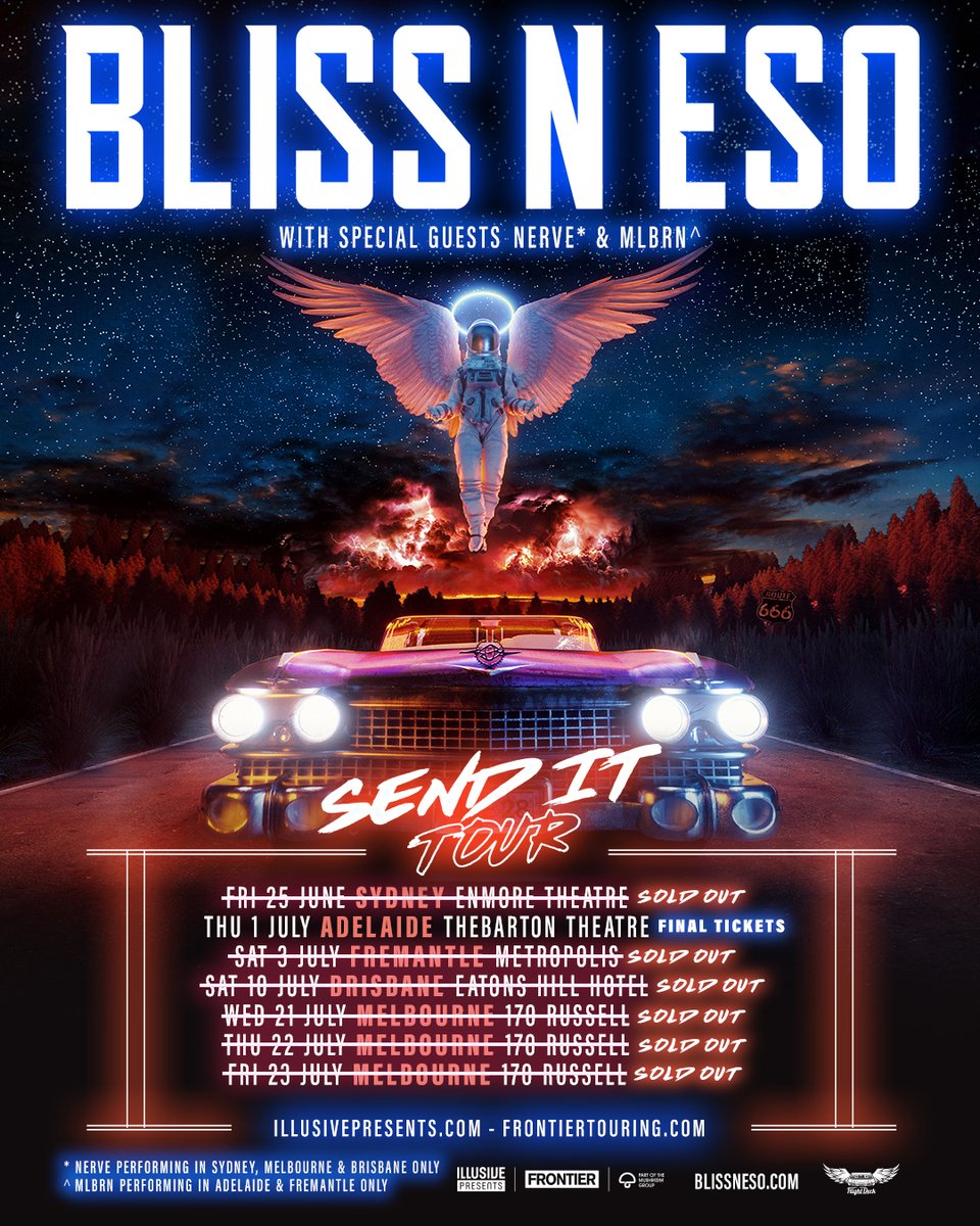 blissneso's tweet image. Stoked to announce NERVE and MLBRN as our special guests on the SEND IT TOUR! 🤘🏻🔥
Adelaide crew, this is your last chance to grab your tix. We'll see you on the road this June and July fam! 🙌🏻
Final tix 👉🏻 blissneso.com/pages/tour