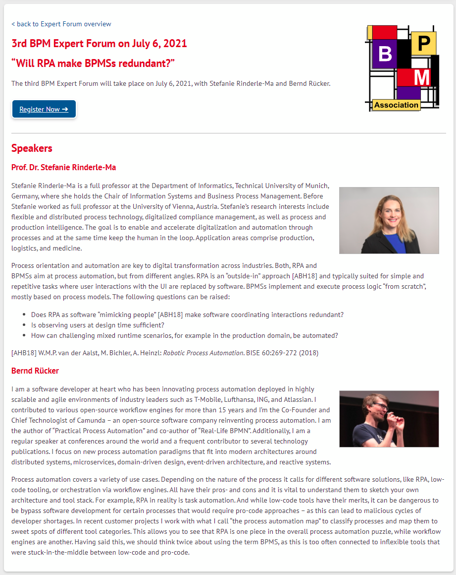 janmendling's tweet photo. The @BPM_Association Expert Forum asks 
“Will RPA make BPMSs redundant?”
on July 6, 2021, with @Stefanie @TU_Muenchen and @berndruecker @Camunda. More details and registration here: https://t.co/YEQk96EafH https://t.co/m9J9rDQWBn