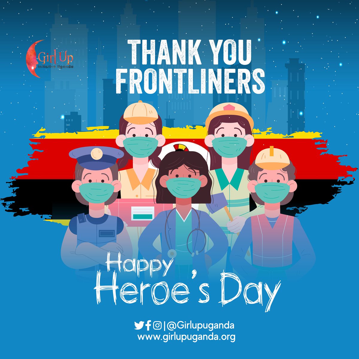 GirlUpUganda's tweet photo. A very Happy National Heroe's Day to everyone. Let us join hands to make this country is better each and every day. #staysafe #wareyourmask https://t.co/1ueYJMemnl