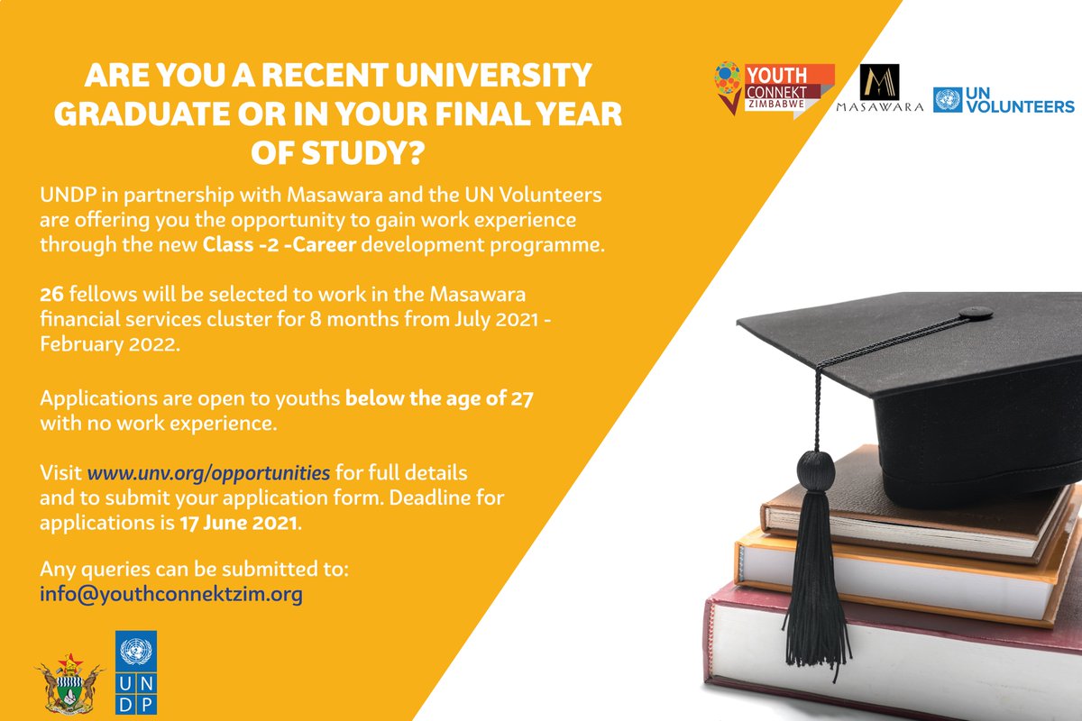 UNDP Zimbabwe (@undpzimbabwe) on Twitter photo 📢#Exciting opportunity for final year students or recent graduates 📢 to get work experience through the "Class - 2 - Career" development programme being implemented by <a href="/UNDPZimbabwe/">UNDP Zimbabwe</a>, Masawara & <a href="/unvzimbabwe/">UNV Zimbabwe</a>
Submit your application here: bit.ly/3g1AicN
#YouthConnekt 📢#Exciting opportunity for final year students or recent graduates 📢 to get work experience through the "Class - 2 - Career" development programme being implemented by <a href="/UNDPZimbabwe/">UNDP Zimbabwe</a>, Masawara & <a href="/unvzimbabwe/">UNV Zimbabwe</a>
Submit your application here: bit.ly/3g1AicN
#YouthConnekt