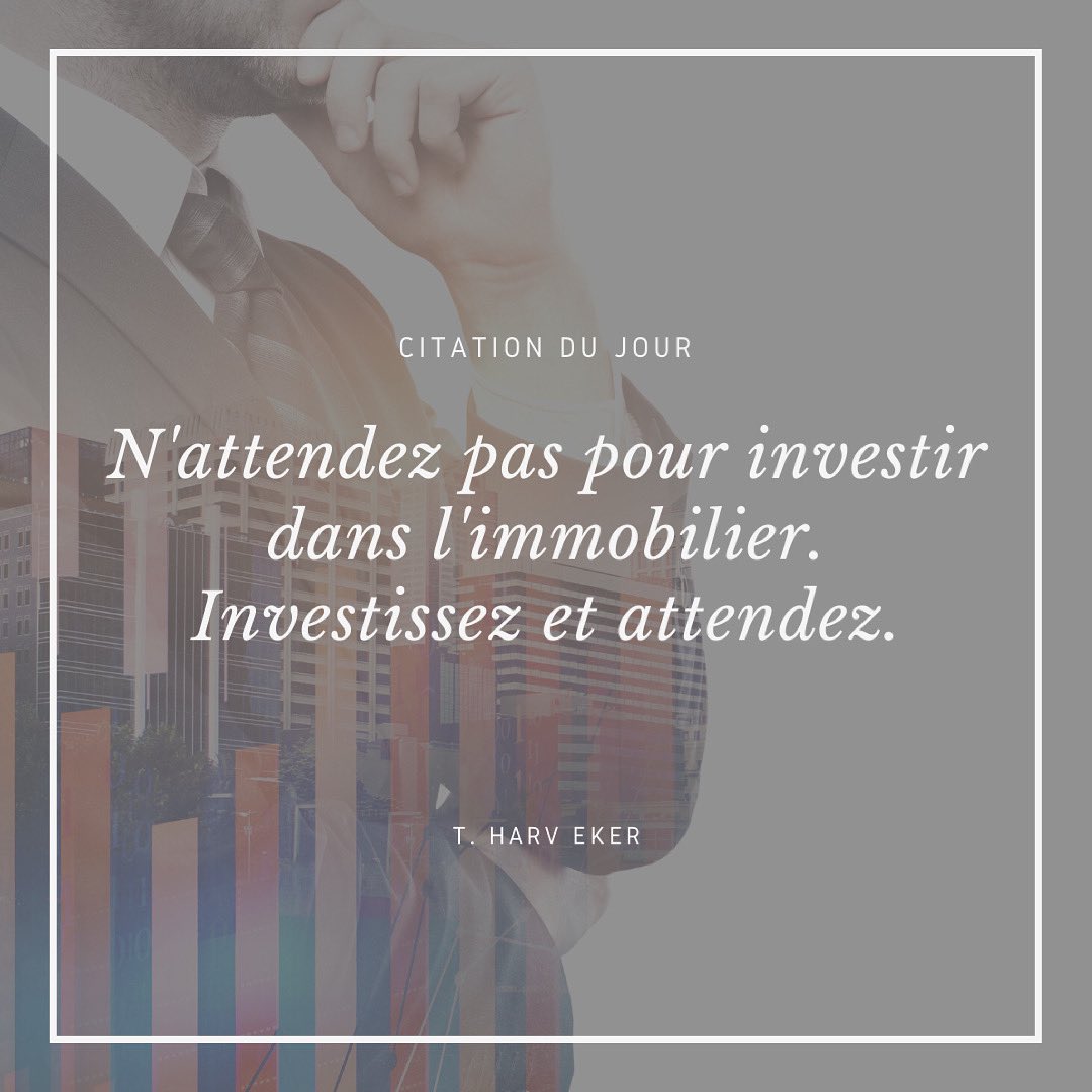 #citation #citationdujour #immobilier #investissement