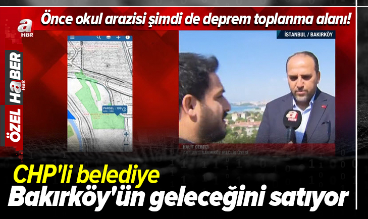 ahaber's tweet photo. CHP'li belediye Bakırköy'ün geleceğini satıyor https://t.co/ptJfrN1EZM https://t.co/79Wx0vyzlV