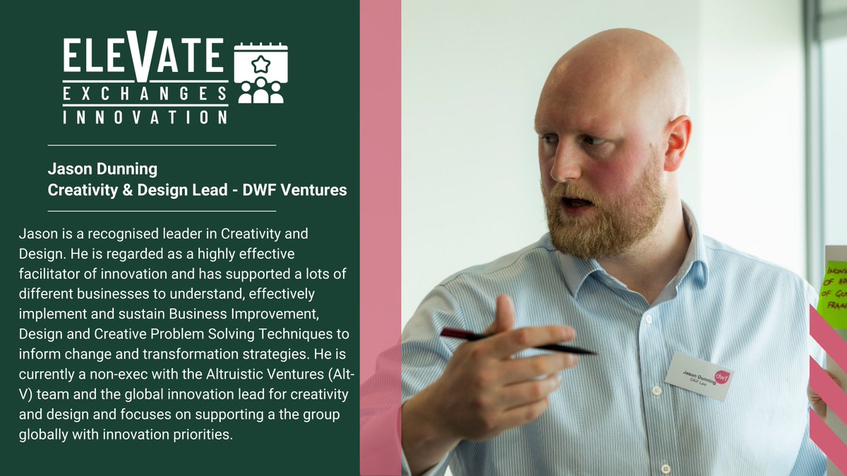 🗣 New speaker alert!

Jason Dunning, Creativity &amp; Design Lead, DWF Ventures <a href="/DWF_Law/">DWF Law</a> &amp; Non-Exec Director, <a href="/AltVLaw/">Altruistic-Ventures</a> joins the 'Start small fail fast' panel at our Innovation #ElevateExchange.  

Book your tickets for Thursday 17th here: elevategm.com/exchange-innov…