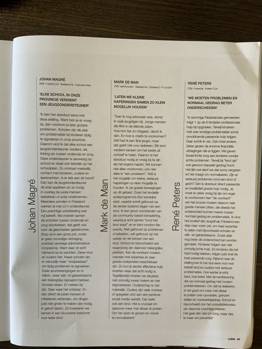 Samen met VVD-wethouder Mark de Man, en CDA-Tweede Kamerlid <a href="/RenePetersOss/">Rene Peters</a> mocht ik een bijdrage leveren aan het nieuwe relatiemagazine van <a href="/jeugdhulp/">Jeugdhulp Friesland</a> . De stelling is: ‘Hoe eerder kinderen passende hulp krijgen, hoe beter’. Benieuwd naar mijn reactie? 👇

#jeugdzorg #onderwijs