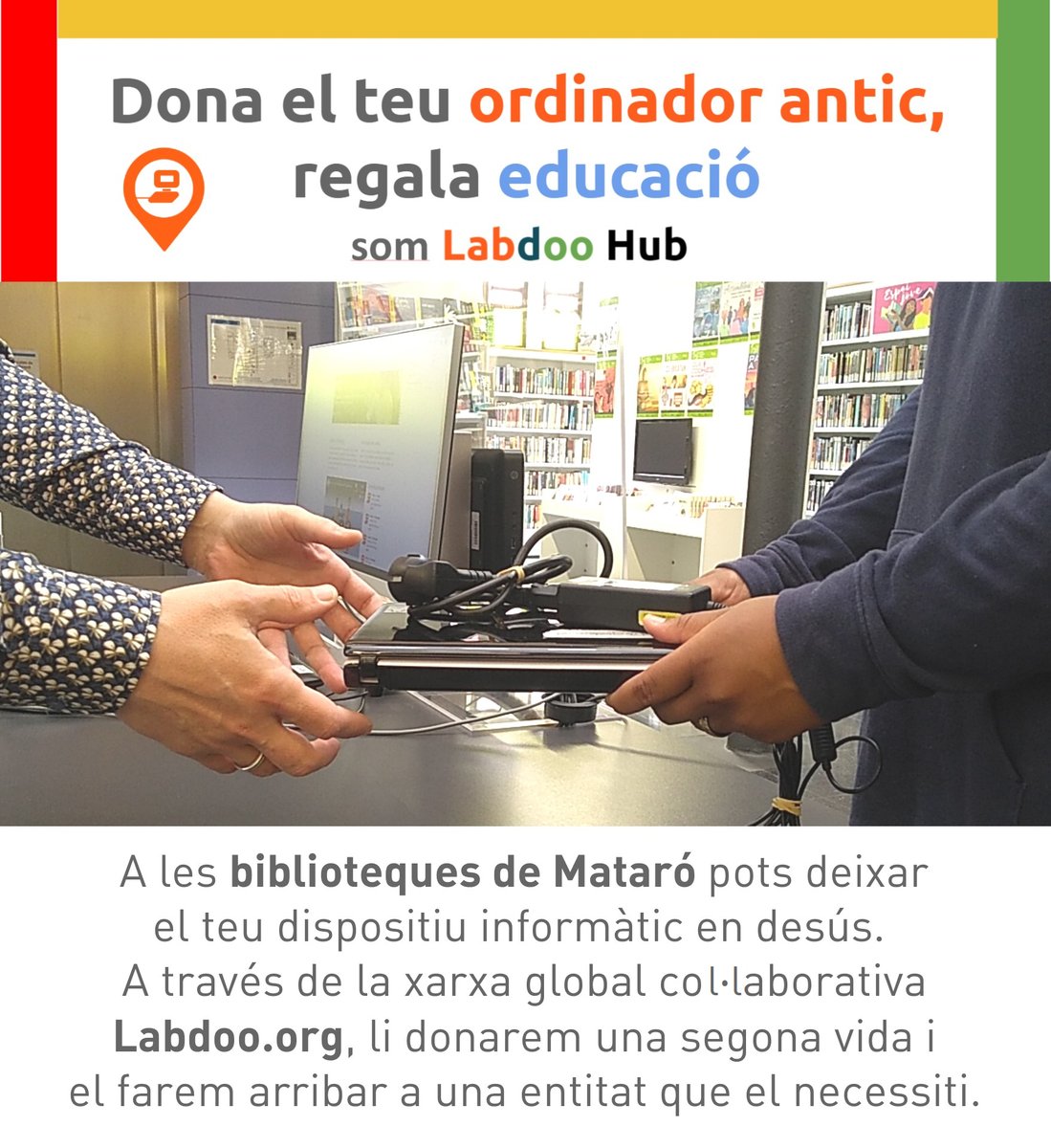 bibliosmataro's tweet photo. 🔸Porta els teus dispositius💻en desús a les #bibliosmataró perquè arribin a una entitat que el necessita
#connectemJAMataro #ConnectemJA #ConectemosYA #educació #Labdoo @CulturaMataro @bibliotequesXBM @BibliosMaresme @labdoo_es @mem_educatiu @EducacioMataro @mex_mataro @SEmataro https://t.co/tW1HvJDAAf