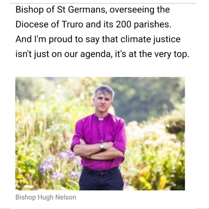 The G7 is being held in Cornwall. The Bishop of Truro is completely committed to Climate justice
Photo Christian today. <a href="/CofEEnvironment/">Church of England Environment Programme</a> <a href="/SAFCEI/">Safcei</a> <a href="/arochaint/">A Rocha International</a> <a href="/greenfaithworld/">GreenFaith</a> <a href="/iyadabumoghli/">Dr. Iyad Abumoghli</a> <a href="/AnglicanUN/">Anglican Communion at the UN</a> <a href="/AngliAlliance/">Anglican Alliance</a> <a href="/dzniringiye/">Dr D Zac Niringiye</a> <a href="/princepapa1/">Prince Papa</a>