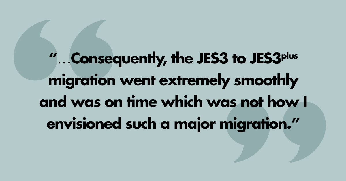 Now that customers have experienced the trivial JES3 to JES3plus® migration for themselves, we wanted to share their stories with you. Here is what a Global Media Company had to say. You can read the whole story here: ow.ly/yHd150F6zlz #mainframe #JES3 #IBMZ #zos