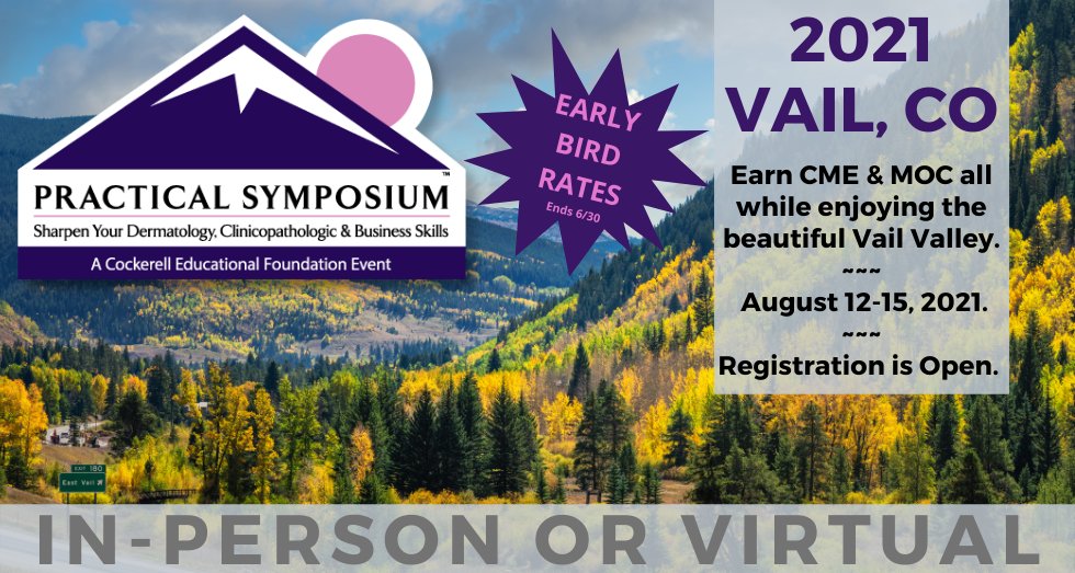 The Practical Symposium has you covered by offering an in-person or virtual meeting.  Early bird rates end June 30th!  Register today for a great dermatology and clinicopathologic meeting in Vail!
PracticalSymposium.com
#dermatology #dermpath <a href="/AADskin/">AAD</a> <a href="/ASDPTweets/">American Society of Dermatopathology</a> <a href="/aocdderm/">aocdderm</a>