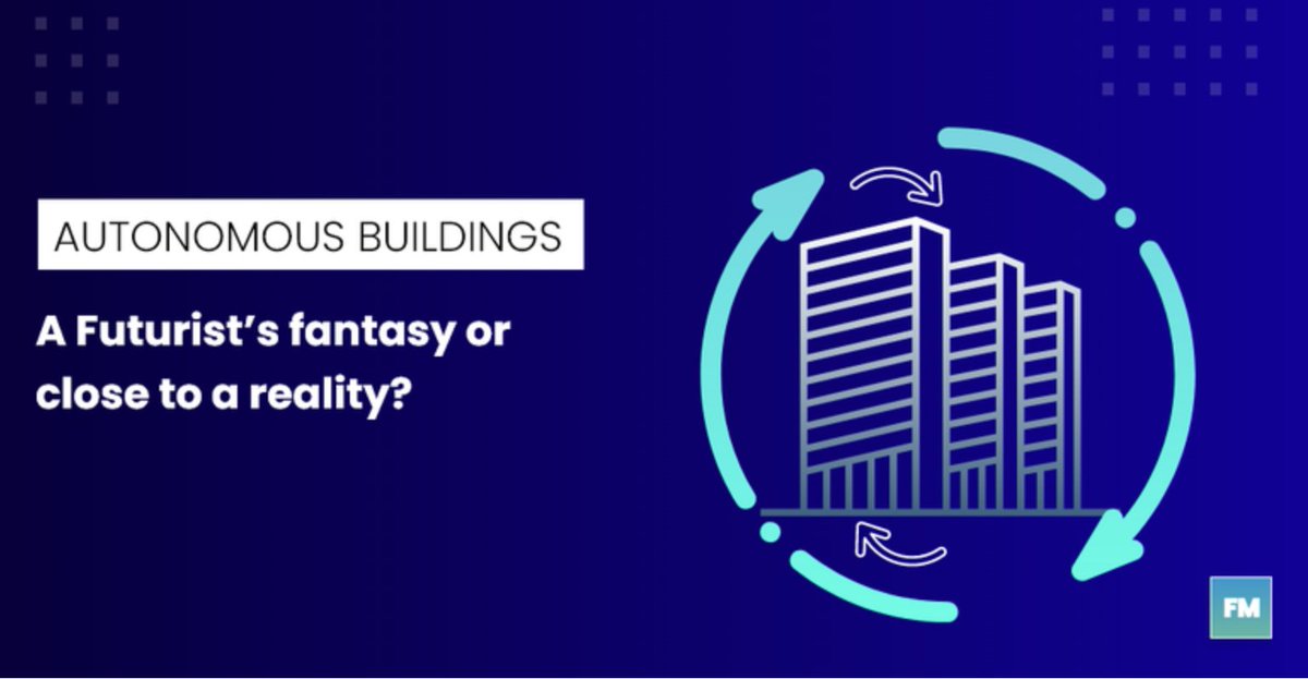 unissu_global's tweet photo. How close are we to achieving #autonomous #buildings? 

Discover Sumit Nawathe's insights on this topic in his latest submission to the Content Library:  https://t.co/mkU8XEZD2O

#autonomous #buildings #data #assetmanagement https://t.co/hLWs7B920I