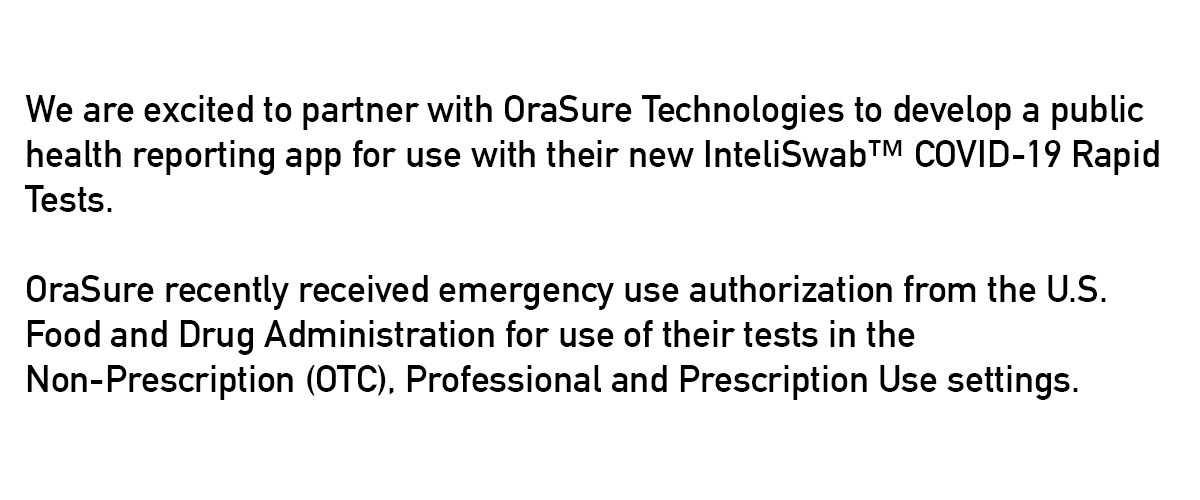 ValleyDx's tweet image. We are excited to partner with @orasure to develop a public health reporting app for use with their new InteliSwab™ COVID-19 Rapid Tests.  

inteliswab.com 

#Covid19Testing #Partnership #BetterWithData