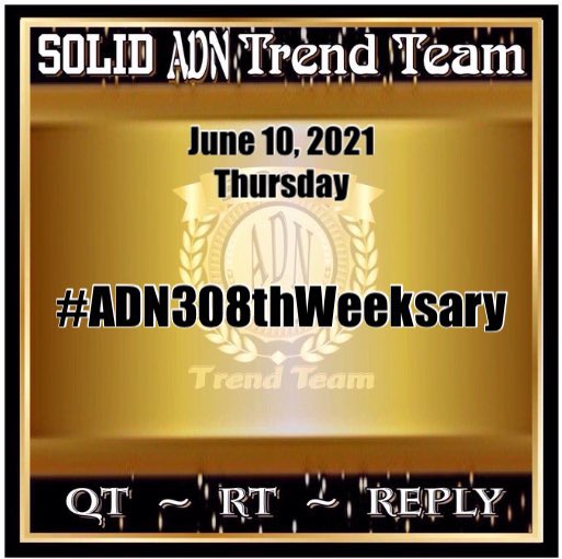 SolidADNTrends-Team (@solidadntrends) on Twitter photo The greatest source of happiness is the ability to be grateful at all times." ~ Zig Ziglar
Happy weeksary, ADN! Blessed to have friends like you!!
#ADN308thWeeksary
<a href="/SAT_RandomGames/">Solid ADN Trends’ Games</a>
@GROUFIES_ADN <a href="/ADNFOREVER167/">OFCADNForeverᴬᴰᴺ</a> <a href="/ADN_POETweets25/">ADN POETweets</a> <a href="/Poreber2018/">💖Poreber Maine Chardᴬᴰᴺ 💖</a>
<a href="/ls_maiden0712/">Subli2me Maiden</a> <a href="/ALDUB_EBLive/">ADN EB Live Stream</a> The greatest source of happiness is the ability to be grateful at all times." ~ Zig Ziglar
Happy weeksary, ADN! Blessed to have friends like you!!
#ADN308thWeeksary
<a href="/SAT_RandomGames/">Solid ADN Trends’ Games</a>
@GROUFIES_ADN <a href="/ADNFOREVER167/">OFCADNForeverᴬᴰᴺ</a> <a href="/ADN_POETweets25/">ADN POETweets</a> <a href="/Poreber2018/">💖Poreber Maine Chardᴬᴰᴺ 💖</a>
<a href="/ls_maiden0712/">Subli2me Maiden</a> <a href="/ALDUB_EBLive/">ADN EB Live Stream</a>
