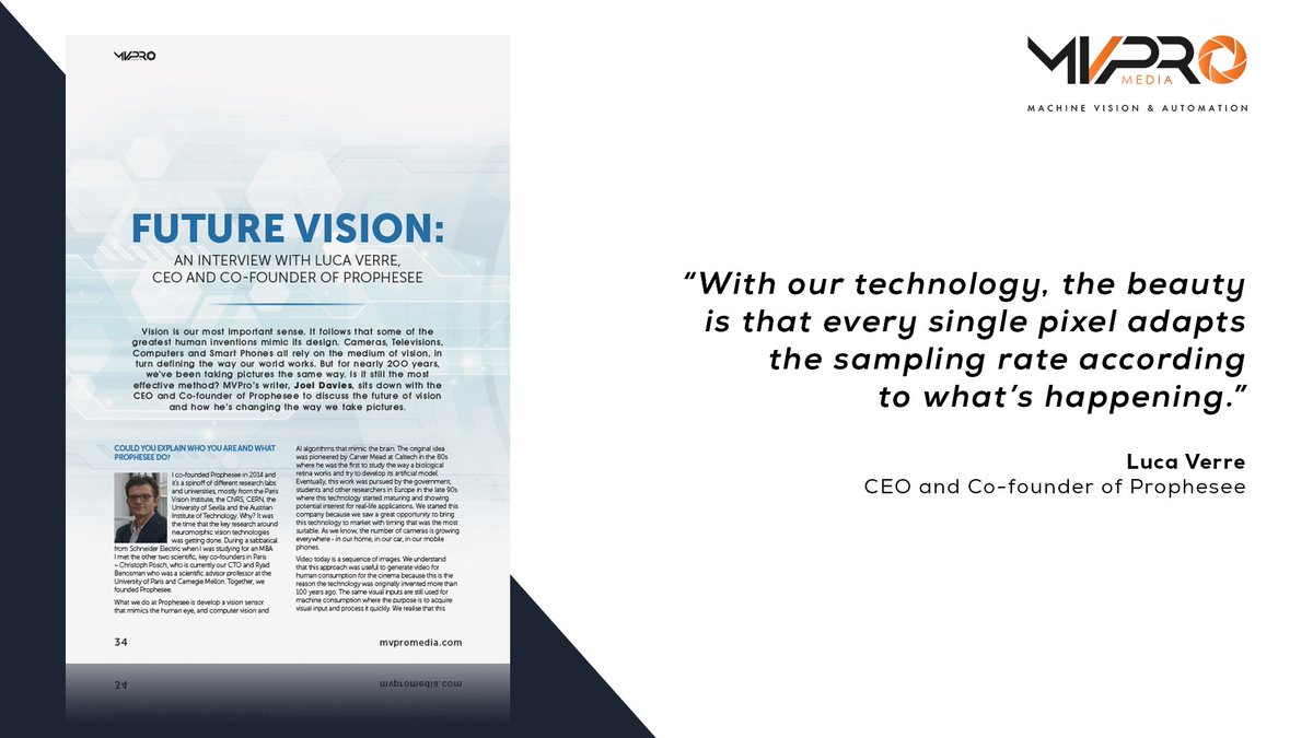 Prophesee_ai's tweet image. Our CEO caught up with @MVPro_Media on our bio-inspired origins and how we are revolutionizing an over 200-year-old imaging process. Check out the feature for more on what the future holds for our team and the #EventBasedVision ecosystem we are building.
bit.ly/3cwiLHr