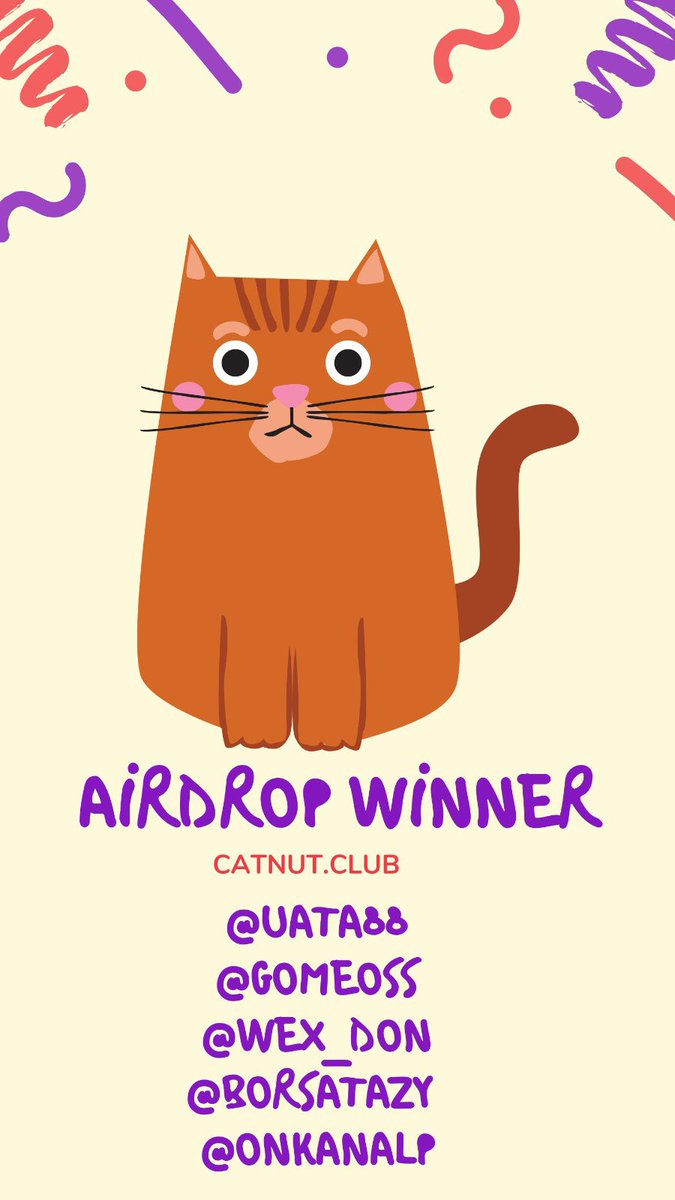 Catnutclub's tweet photo. Hello #catnut family,airdrop winners.Stay in touch https://t.co/xYtGvVuhg7