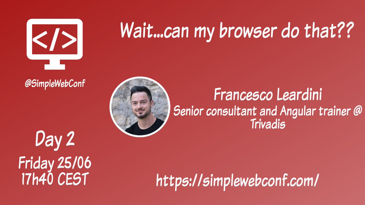 simplewebconf's tweet photo. The conference is coming soon! Announcing our first speaker : 

@paco_ITA will present "Wait...can my browser do that??" on Friday 25th. 

A dive into Web APIs together and how to combine them to supercharge our web apps.

More info over here : https://t.co/N5ZPIBgTRc! https://t.co/QS3AvLVsWh
