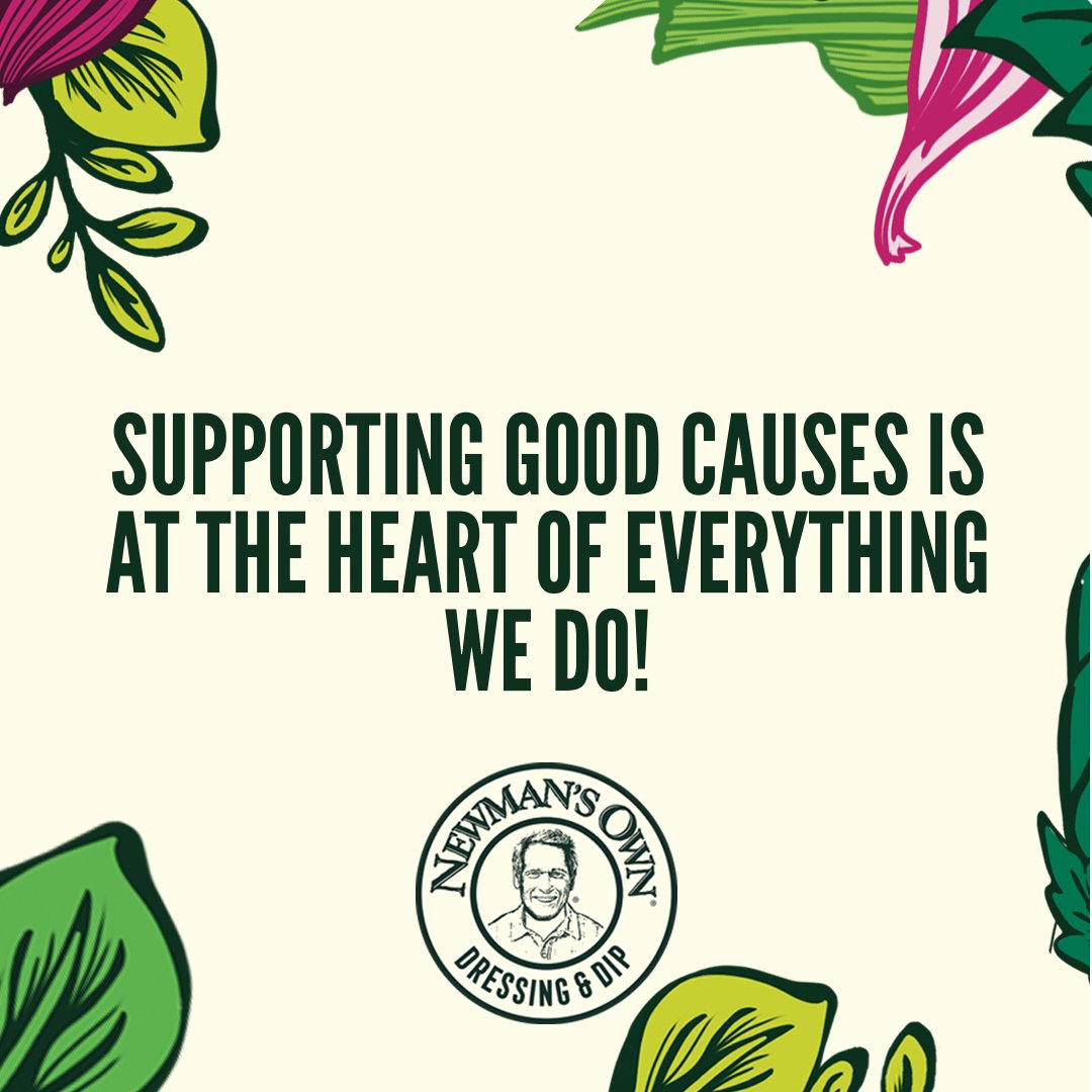 For every bottle of Newman's own sold, all the profits on our dressings and dips go back into the Newman's Own Foundation, our charity which has so far raised over £350 million for good causes around the world. And as long as you keep drizzling, we'll keep on giving.