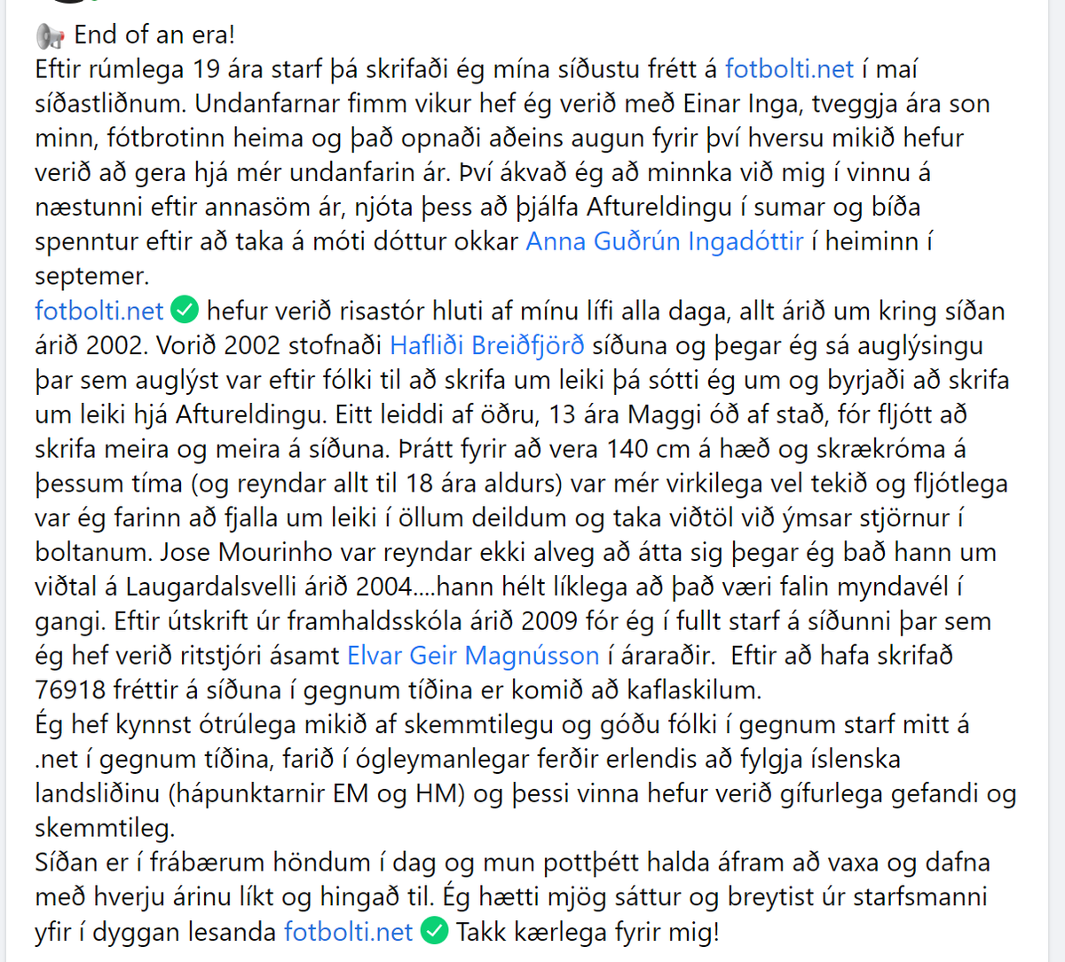Takk fyrir mig #fotboltinet 

⌚ 19 ár
🖥 76918 fréttir
🙏 Frábærir tímar þar sem ég hef kynnst fullt af góðu fólki