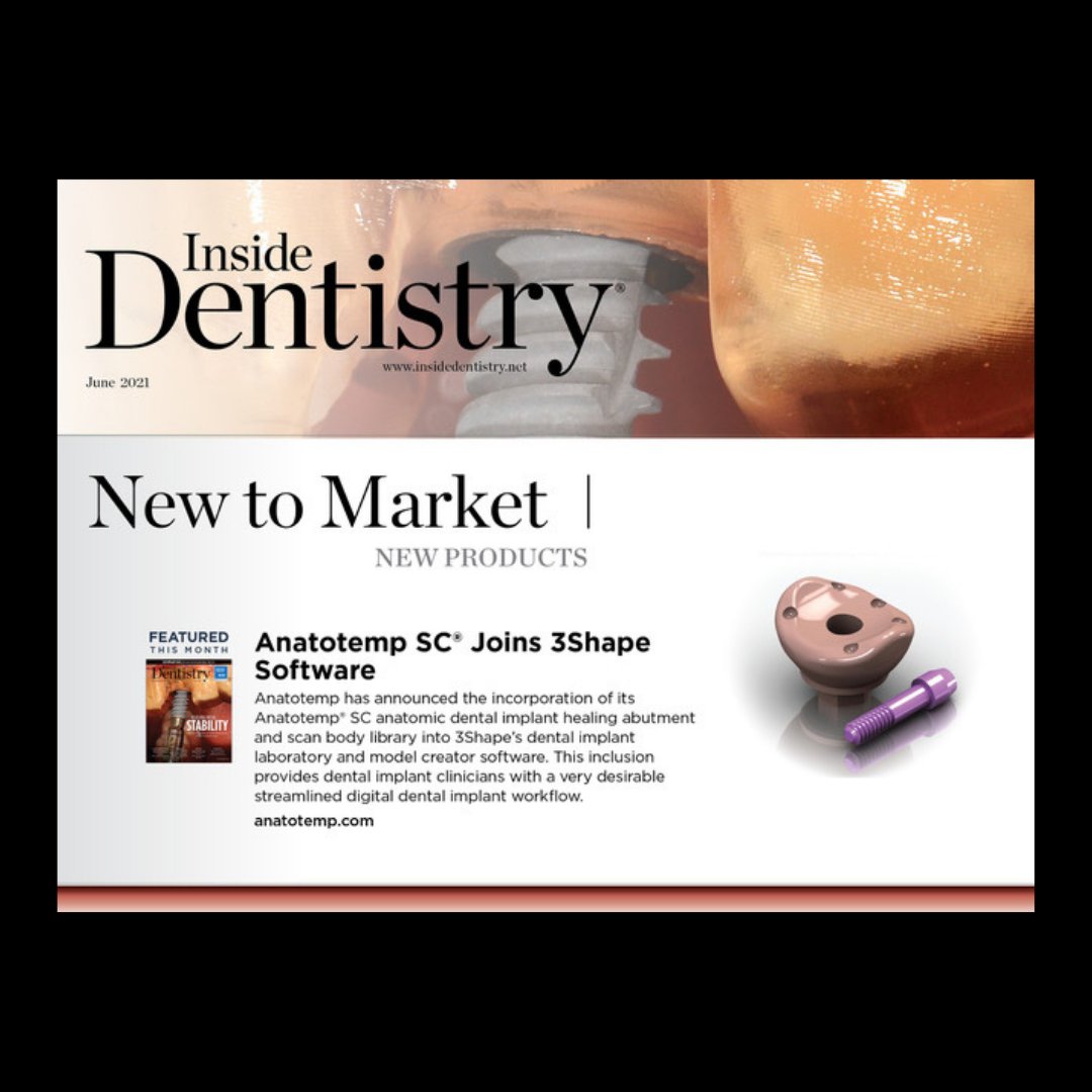 Anatotemp's tweet image. Thank you to Inside Dentistry for including the Anatotemp SC in their 2021 Implant Issue! 

#insidedentistry #aegisdentalnetwork #straumannimplants #biohorizons #nobelbiocare #anatotempsc #anatomic  #dentalimplant #healingabutment #scanbody #digitaldentistry