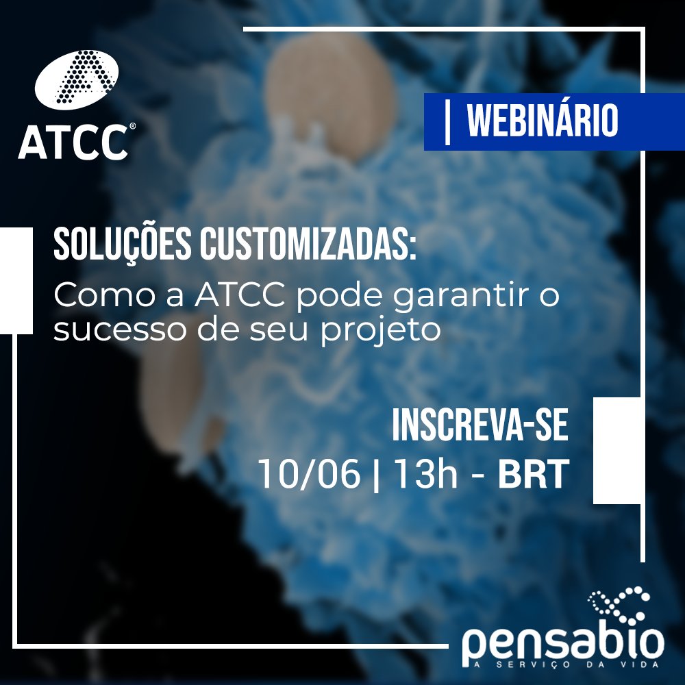 pensabio's tweet photo. Participe do webinar da nossa parceira ATCC: Soluções customizadas: Como a ATCC pode garantir o sucesso de seu projeto.

É amanhã, dia 10.06, a partir das 13:00 (horário de Brasília).

Inscrições: https://t.co/awQ5xcIDTx

#pensabio #ATCC #solucoes #projeto https://t.co/pVncYOGaGV