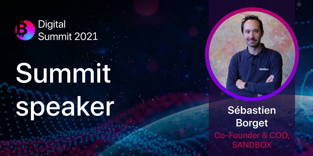 DigitalSummit21's tweet photo. 🙌Our Summit speaker is BORGET Sebastien @borgetsebastien,Co-Founder &amp; COO of The Sandbox,decentralized gaming virtual world,President of the Blockchain Game Alliance,advocating for #NFTs &amp; blockchain in games.

REGISTRATION IS OPEN https://t.co/cEm9WqnuRE https://t.co/qW86fg2LvQ