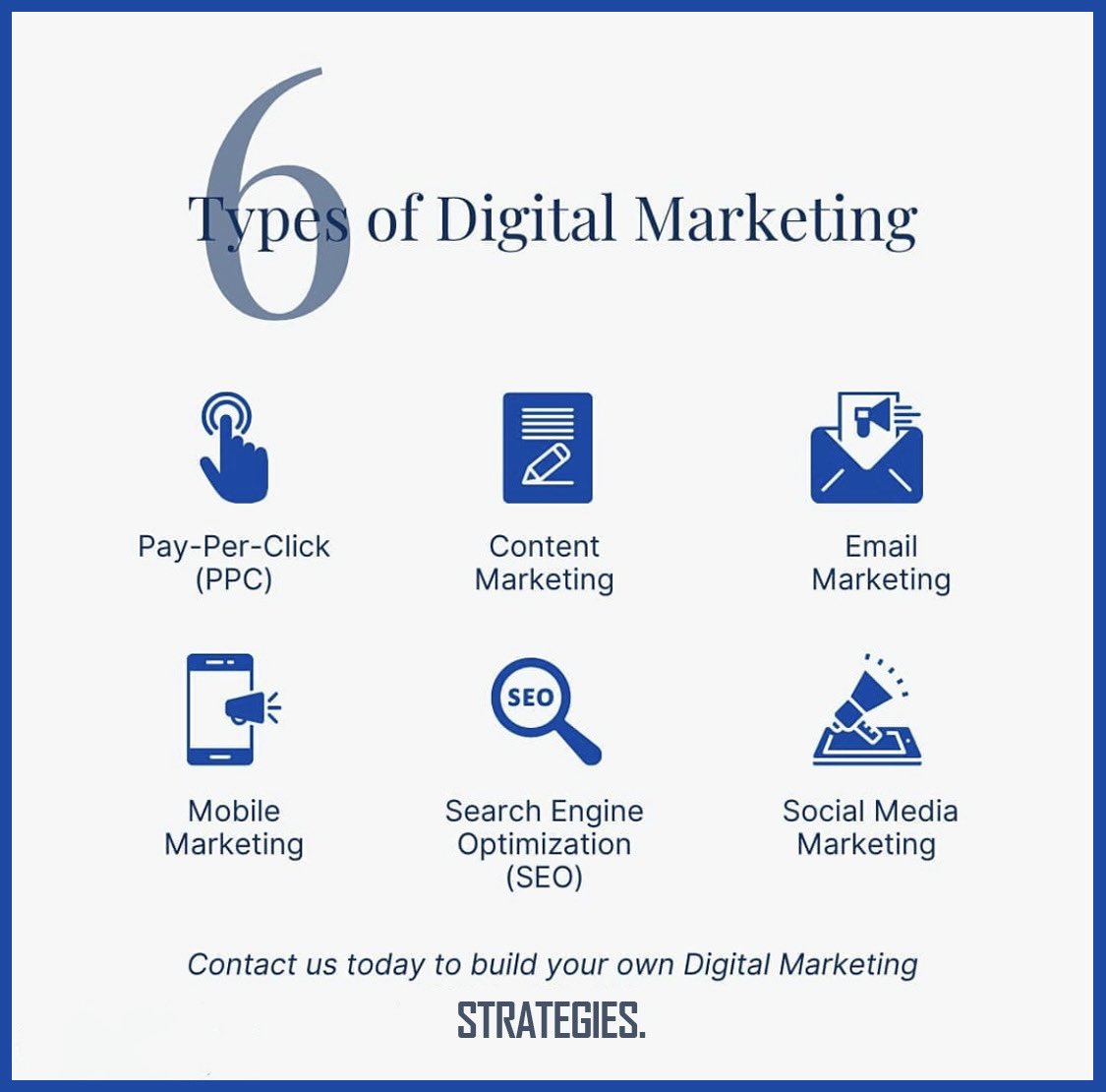 Six types of Digital marketing strategies that will help you grow your business. Contact us today, we will help you build your Digital marketing strategies. progressivemktingroup@gmail.com #socialmedia #onlinemarketing #entrepreneur #startup #marketingdigital #success