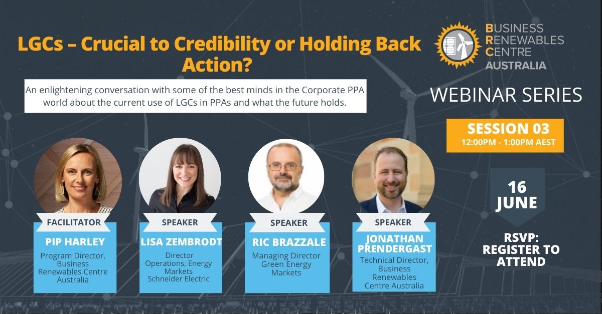 Join the best Corp PPA minds for👉 Large-scale generation certificates (LGCs) Webinar – crucial to credibility or holding back action?👉 Wed 16 Jun 2021👉 Register lnkd.in/e_UwFys Speakers <a href="/RBrazzale/">Ryan brazzale</a> <a href="/GreenEnergyTrad/">Green Energy Trading</a> <a href="/LisaZembrodt/">Lisa Zembrodt</a> <a href="/SEAustralia/">Schneider Electric Australia</a> @JonathanPrender #lgcs #ppas
